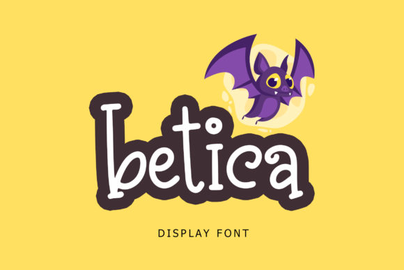 Betica: A Bold Font for Kid-Themed Design