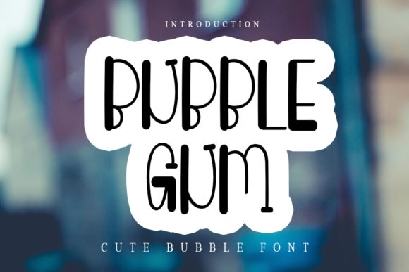 Bubble Gum Font for Creative Brands