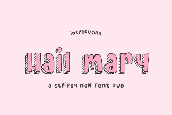 Hail Mary Font for Creative Projects