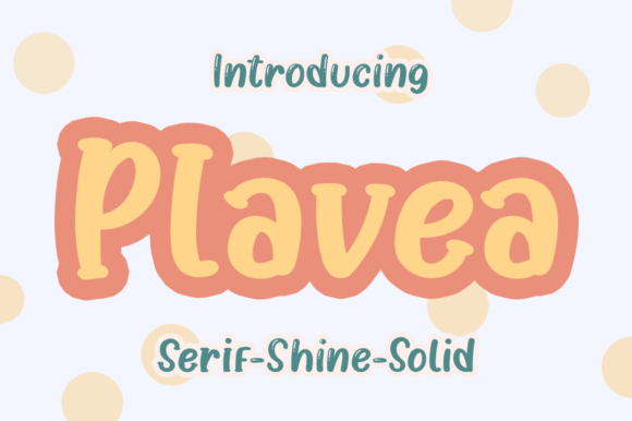 Plavea Font for Creative Makers