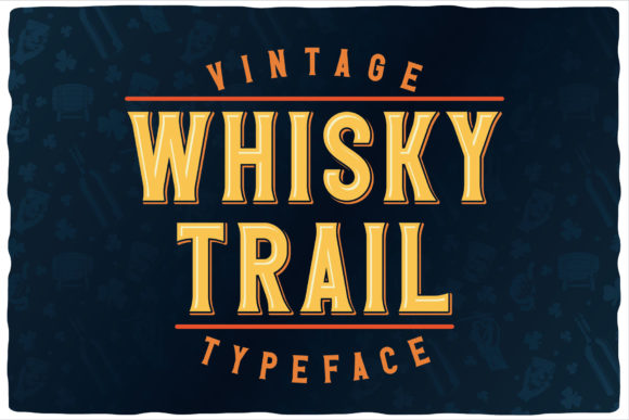 Whisky Trail Font Review