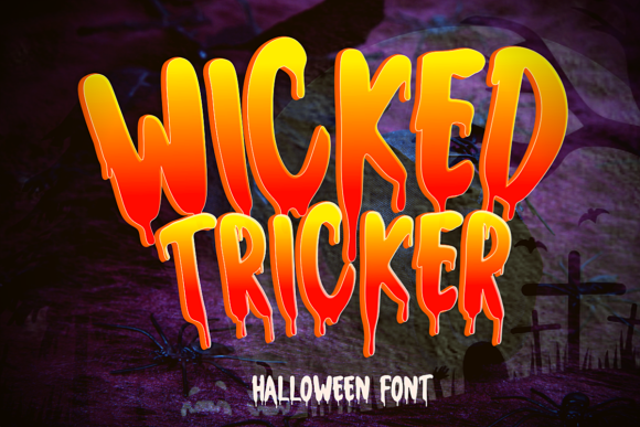 Wicked Tricker Font for Halloween Branding